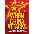 When China Attacks: A Warning to America