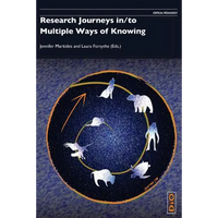 Research Journeys in/to Multiple Ways of Knowing - Paperback