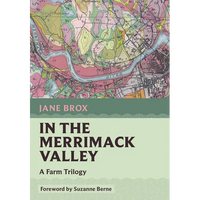 In the Merrimack Valley: A Farm Trilogy - Paperback