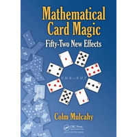 Mathematical Card Magic: Fifty-Two New Effects - Hardcover