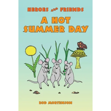 A Hot Summer Day - Paperback
