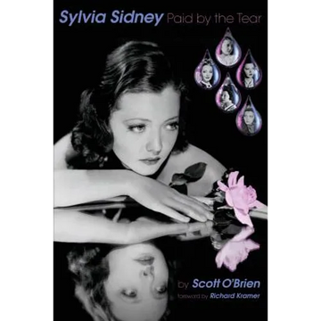 SYLVIA SIDNEY - Paid by the Tear - Paperback