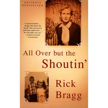 All Over But the Shoutin': A Memoir - Paperback