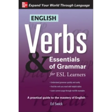 English Verbs & Essentials of Grammar for ESL Learners - Paperback
