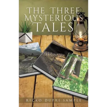 The Three Mysterious Tales - Paperback