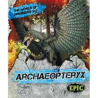 Archaeopteryx - Library Binding