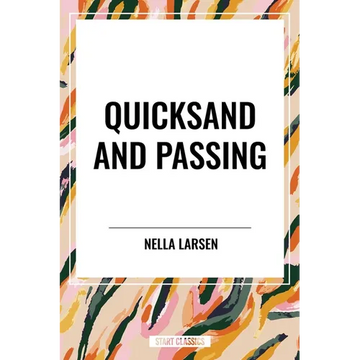 Quicksand and Passing - Paperback