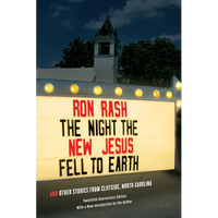 The Night the New Jesus Fell to Earth: And Other Stories from Cliffside, North Carolina - Paperback