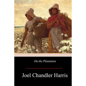 On the Plantation - Paperback