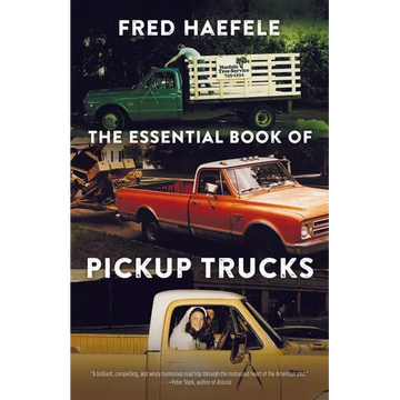 The Essential Book of Pickup Trucks - Paperback