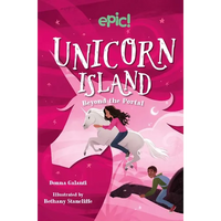 Unicorn Island: Beyond the Portal: Volume 3 - Hardcover