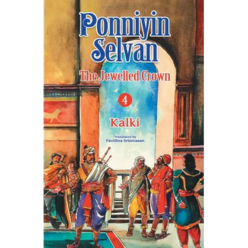 Ponniyin Selvan 4 - Paperback