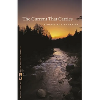 The Current That Carries: Stories - Paperback