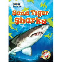 Sand Tiger Sharks - Library Binding