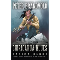 Chiricahua Blues: A Western Fiction Classic - Paperback