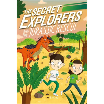 The Secret Explorers and the Jurassic Rescue - Paperback
