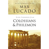Life Lessons from Colossians and Philemon: The Difference Christ Makes - Paperback