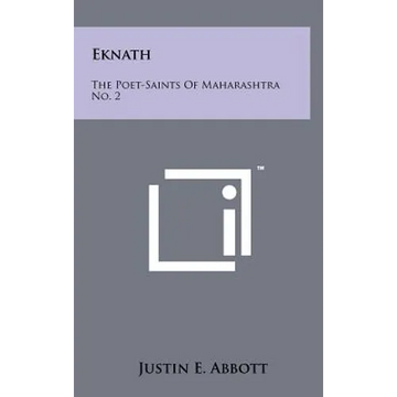 Eknath: The Poet-Saints of Maharashtra No. 2 - Hardcover