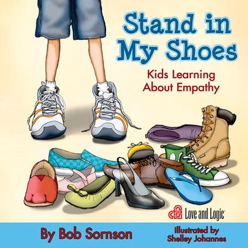 Stand in My Shoes: Kids Learning about Empathy - Paperback