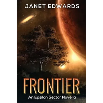 Frontier: An Epsilon Sector Novella - Paperback