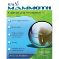 Math Mammoth Grade 2-B Worktext