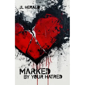 Marked By Your Hatred - Paperback