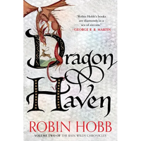 Dragon Haven: Volume Two of the Rain Wilds Chronicles - Paperback