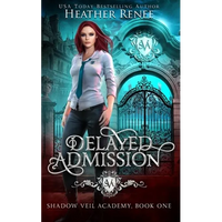 Delayed Admission - Paperback