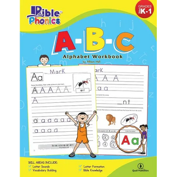 Bible Phonics: A-B-C Alphabet Workbook - Paperback