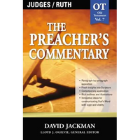 The Preacher's Commentary - Vol. 07: Judges and Ruth: 7 - Paperback