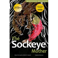The Sockeye Mother - Hardcover