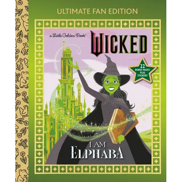 I Am Elphaba: Ultimate Fan Edition (Universal Pictures Wicked): 22 Bonus Pages! Stickers! - Hardcover