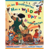 Miss Bindergarten Has a Wild Day in Kindergarten - Paperback