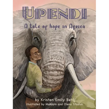 Upendi: A tale of hope in Africa - Hardcover