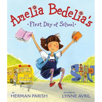 Amelia Bedelia's First Day of School - Paperback