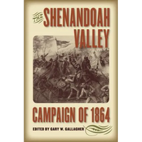 The Shenandoah Valley Campaign of 1864 - Paperback