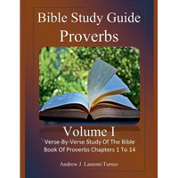 Bible Study Guide: Proverbs Volume 1 - Paperback
