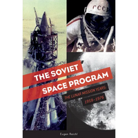 The Soviet Space Program: The Lunar Mission Years: 1959-1976 - Hardcover