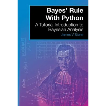 Bayes' Rule With Python: A Tutorial Introduction to Bayesian Analysis - Paperback