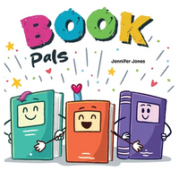 Book Pals: A Funny Classroom Story About Kindness, Empathy, and Loving Your Books - Hardcover