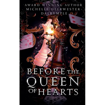 Before the Queen of Hearts - Paperback
