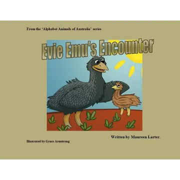 Evie Emu's Encounter - Paperback
