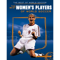 Best Women's Players of World Soccer - Library Binding