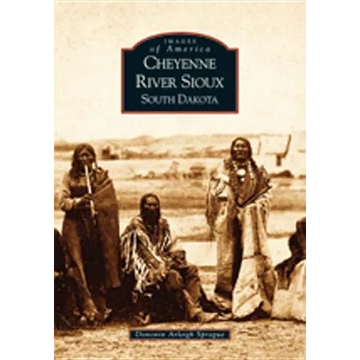 Cheyenne River Sioux, South Dakota - Paperback