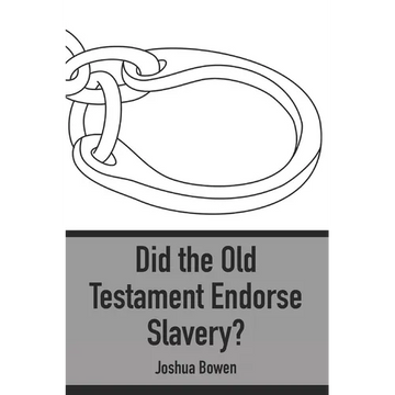 Did the Old Testament Endorse Slavery? - Paperback