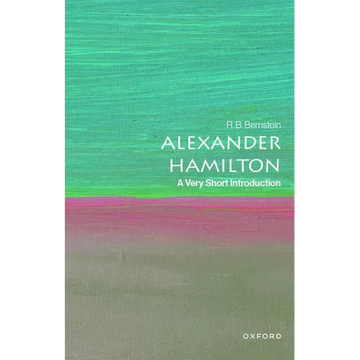 Alexander Hamilton: A Very Short Introduction - Paperback