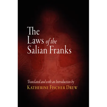The Laws of the Salian Franks - Paperback