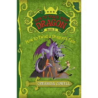 How to Train Your Dragon: How to Twist a Dragon's Tale - Paperback