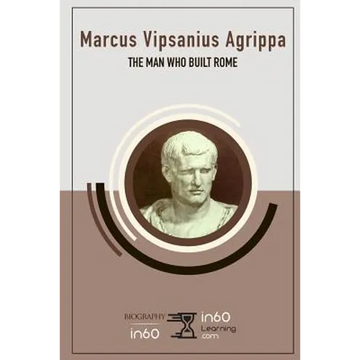 Marcus Vipsanius Agrippa: The Man Who Built Rome - Paperback