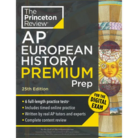 Princeton Review AP European History Premium Prep, 25th Edition: 6 Practice Tests + Digital Practice Online + Content Review - Paperback